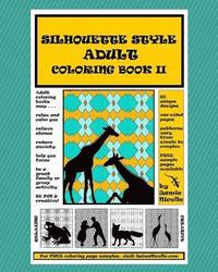 bokomslag Silhouette Style Adult Coloring Book II