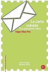 bokomslag La carta robada/The purloined letter: Edición bilingüe/Bilingual edition