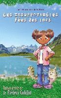 Les insupportables fées des lacs 1