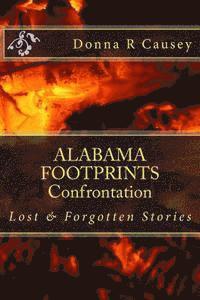 bokomslag ALABAMA FOOTPRINTS Confrontation: Lost & Forgotten Stories