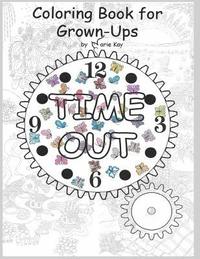 bokomslag Time Out: Adult Coloring Book, Stress Relief Coloring Book
