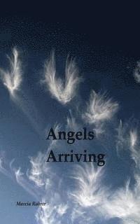 bokomslag Angels Arriving: A Family Journey