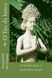 O Tao da busca: Caminho para o autoconhecimento 1