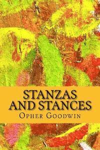 Opher Goodwin - Stanzas and Stances, Häftad