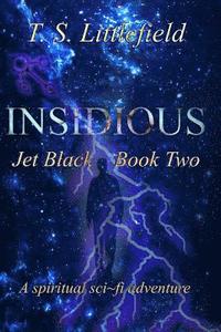 bokomslag Insidious: Jet Black, Book Two