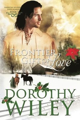 bokomslag Frontier Gift of Love