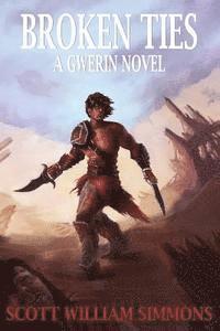 bokomslag Broken Ties: A Gwerin Novel