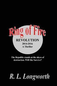 R. L. Longworth - Ring of Fire: Revolution, Häftad