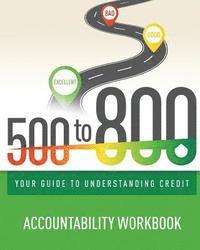 bokomslag 500 to 800: Accountability Workbook