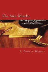 bokomslag The Attic Murder