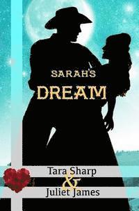 bokomslag Sarah's Dream: Clean Christian Western Mail Order Bride Historical Cowboy Romance