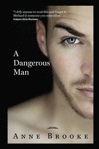 bokomslag A Dangerous Man