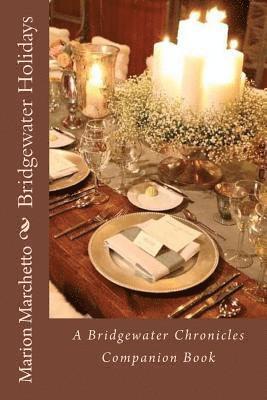 bokomslag Bridgewater Holidays: A Bridgewater Chronicles Companion Book