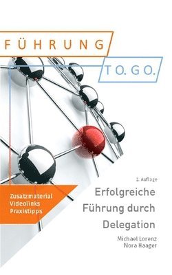 bokomslag Erfolgreiche Führung durch Delegation