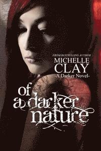 bokomslag Of a Darker Nature