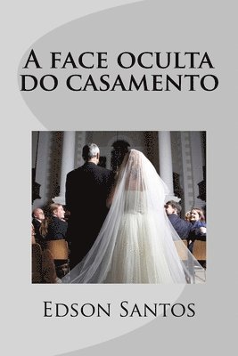 bokomslag face oculta do casamento
