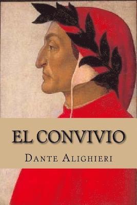 El Convivio (Spanish Edition) 1