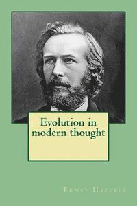 Evolution in modern thought 1