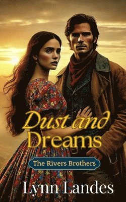 bokomslag Dust and Dreams