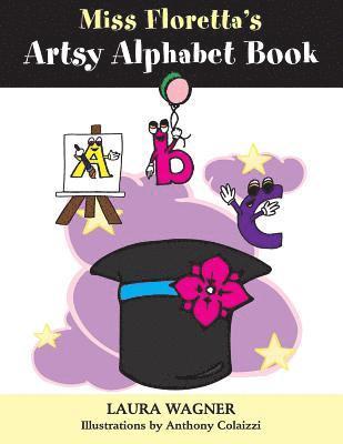 bokomslag Miss Floretta's Artsy Alphabet Book