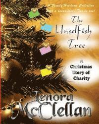 The Unselfish Tree ... and ... The Gift 1