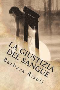 La giustizia del sangue 1