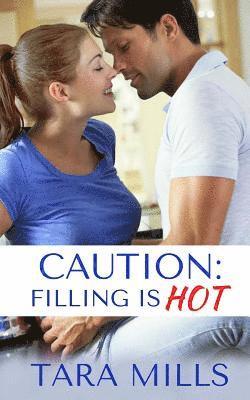 Caution: Filling is Hot 1