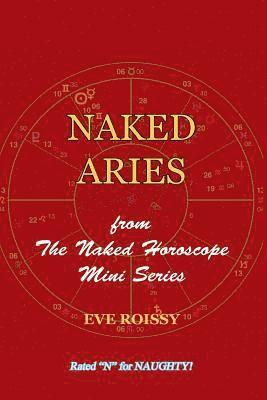 Naked Aries: from The Naked Horoscope Mini Series 1