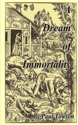 A Dream of Immortality 1