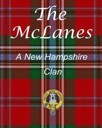 bokomslag The McLanes - A New Hampshire Clan