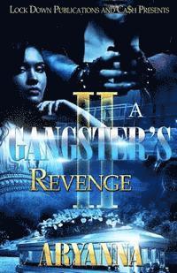 bokomslag A Gangster's Revenge 2: Family Over Everything