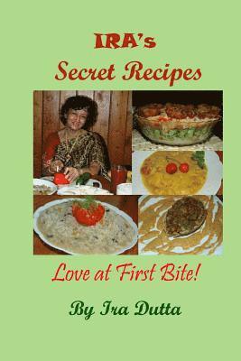 bokomslag Ira's Secret Recipes: Love At First Bite