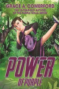 bokomslag Power of Purple: Jackie's Purple Ninja Story