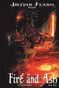 bokomslag Fire and Ash: Epic Fantasy Adventure