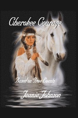 Cherokee Courage 1
