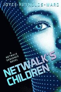 bokomslag Netwalk's Children: A Netwalk Sequence Novel