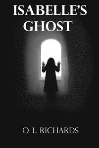 bokomslag Isabelle's Ghost
