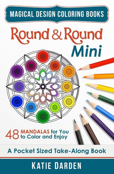 bokomslag Round & Round - Mini (Pocket Sized Take-Along Coloring Book)