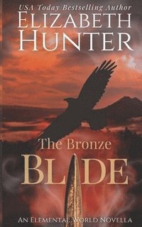 bokomslag The Bronze Blade