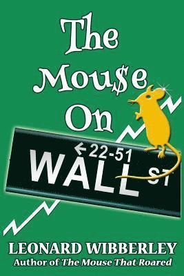 bokomslag The Mouse On Wall Street