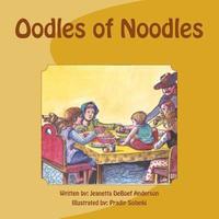 bokomslag Oodles of Noodles
