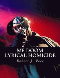MF Doom: Lyrical Homicide