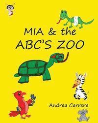bokomslag Mia & the ABC's Zoo