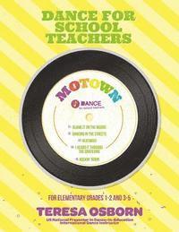 bokomslag Motown: For Elementary Grades 1-2 and 3-5