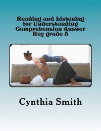 bokomslag Reading and Listening for Understanding Comprehension Answer Key grade 5