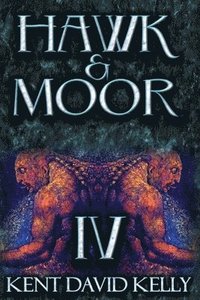 bokomslag Hawk & Moor: Book 4 - Of Demons and Fallen Idols: The Unofficial History of Dungeons & Dragons