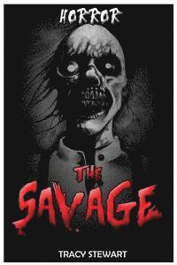 bokomslag Horror: The Savage