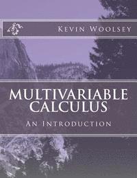 Kevin Woolsey - Multivariable Calculus, Häftad
