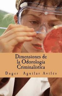 bokomslag Dimensiones de la Odorologia Criminalistica