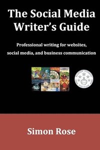 bokomslag The Social Media Writer's Guide